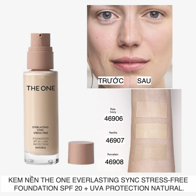 46906 Kem nền THE ONE Everlasting Sync Stress-Free Foundation SPF 20 + UVA protection Natural.Màu : Pale Ivory