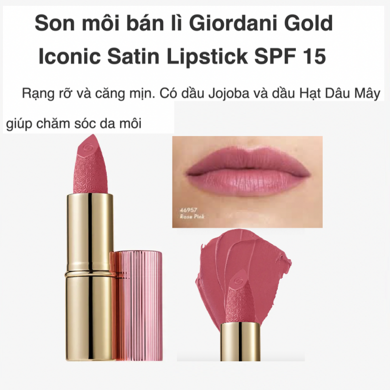 46957 Son môi bán lì Giordani Gold Iconic Satin Lipstick SPF 15 màu Rose Pink
